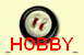 HOBBY